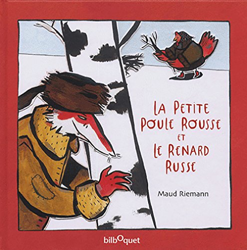 Stock image for La petite poule rousse et le renard russe for sale by Ammareal