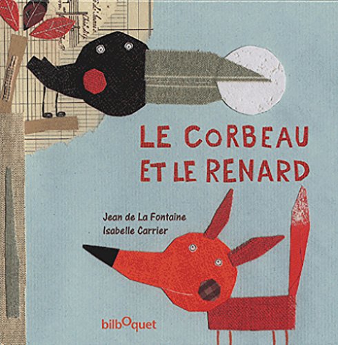 Imagen de archivo de Le corbeau et le renard a la venta por Ammareal