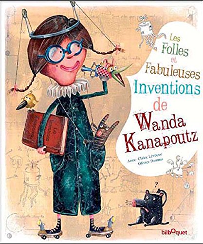 Beispielbild fr Les folles et fabuleuses inventions de Wanda Kanapoutz zum Verkauf von medimops