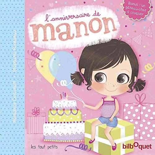 Stock image for L'anniversaire de Manon for sale by medimops