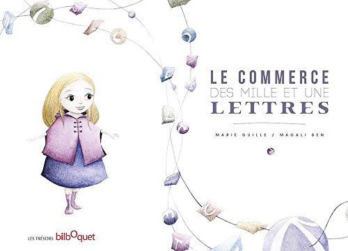 Beispielbild fr Le Commerce Des Mille Et Une Lettres zum Verkauf von RECYCLIVRE
