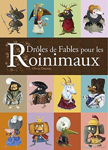 Beispielbild fr Droles de Fables pour les Roinimaux zum Verkauf von medimops