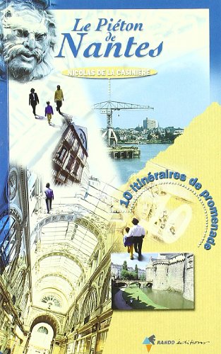 Stock image for Le Pi�ton de Nantes for sale by Wonder Book
