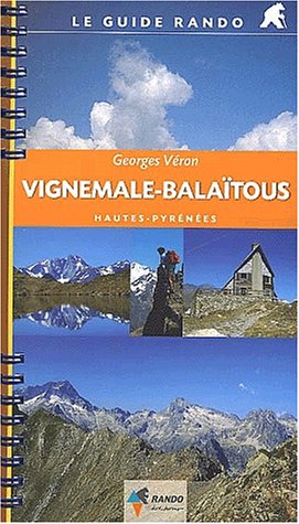 Beispielbild fr Vignemale-balaitous/guide rando zum Verkauf von medimops