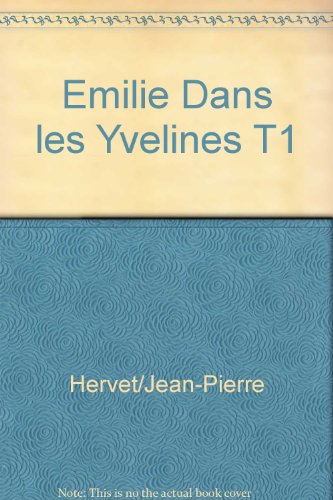 Beispielbild fr Emilie Dans les Yvelines T1 zum Verkauf von Ammareal