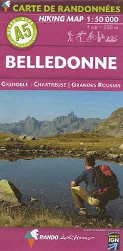 9782841823185: Belledonne: Grenoble, Chartreuse, Grande Rousses 1:50,000 Hiking Map A5 (French Edition)