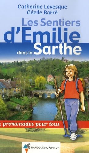 9782841823291: milie Sarthe (SENTIERS D'EMILIE)