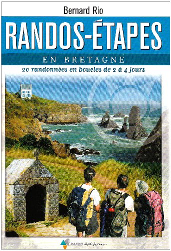 9782841823352: Randos-tapes en Bretagne: 20 Randonnes en boucles de 2  4 jours