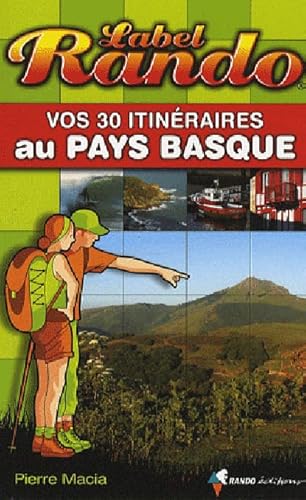 Beispielbild fr Vos 30 itinraires au Pays basque zum Verkauf von medimops