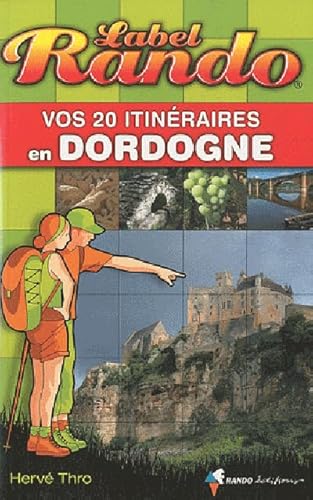 9782841824397: Label Rando Dordogne