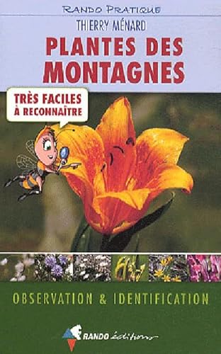 Stock image for Plantes des montagnes trs faciles  reconnatre for sale by medimops
