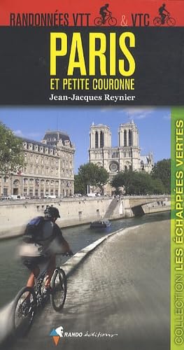 9782841824656: Paris et petite couronne: Randonnes VTT & VTC