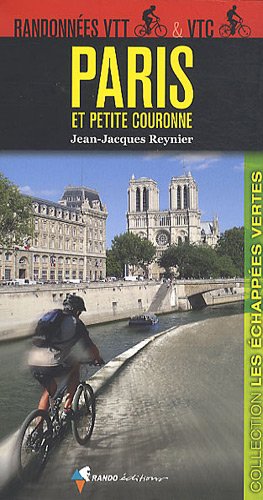 Stock image for Randonnes VTT et VTC Paris et petite couronne for sale by medimops