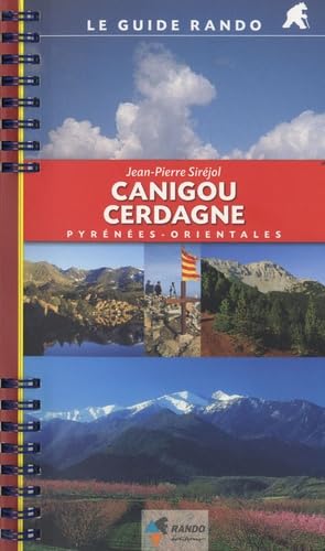 9782841824724: Canigou-Cerdagne/Guide Rando