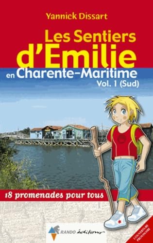 9782841825288: milie Charente-Maritime (sud): 18 promenades pour tous