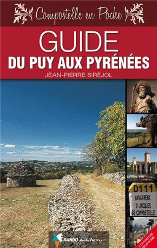 9782841825707: Guide du puy aux pyrenees (n.ed.).