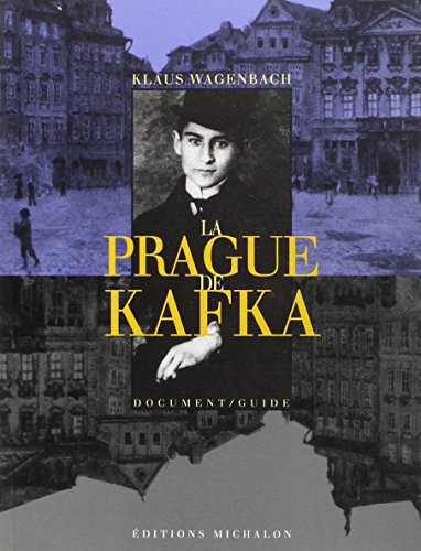 Beispielbild fr La Prague de Kafka zum Verkauf von Ammareal