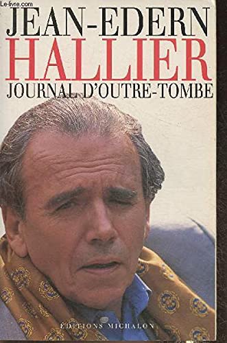 Beispielbild fr Journal d'outre-tombe zum Verkauf von LibrairieLaLettre2