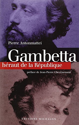 Stock image for Gambetta : Hraut De La Rpublique for sale by RECYCLIVRE