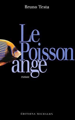 Stock image for Le Poisson-ange for sale by Ammareal