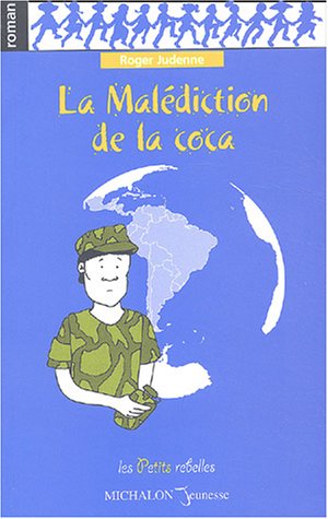 Beispielbild fr La Maldiction de la coca zum Verkauf von Ammareal