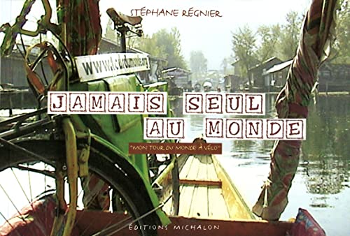 Beispielbild fr Jamais seul au monde zum Verkauf von medimops