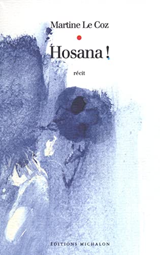 Stock image for Hosana ! for sale by Librairie Th  la page