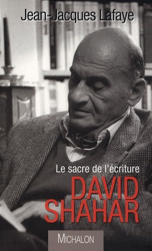 Beispielbild fr DAVID SHAHAR LAFAYE, JEAN-JACQUES zum Verkauf von JLG_livres anciens et modernes