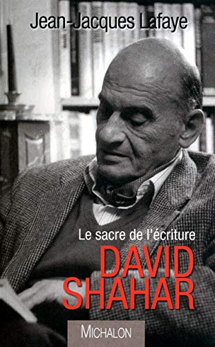 Stock image for DAVID SHAHAR LAFAYE, JEAN-JACQUES for sale by JLG_livres anciens et modernes