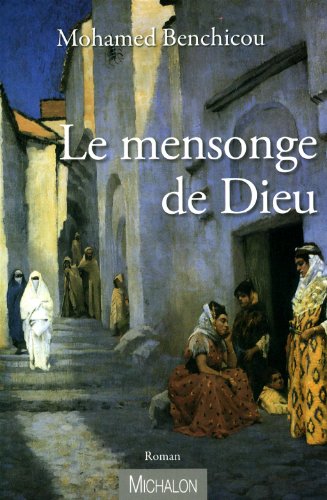 Stock image for Le mensonge de Dieu for sale by Ammareal