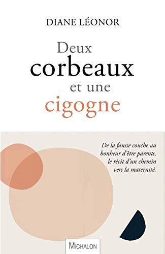 Stock image for Deux corbeaux et une cigogne for sale by medimops