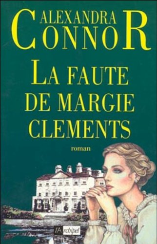 Beispielbild fr La faute de Margie Clements zum Verkauf von Ammareal