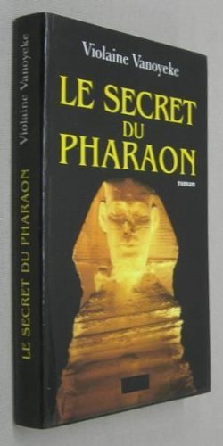 Le secret du Pharaon