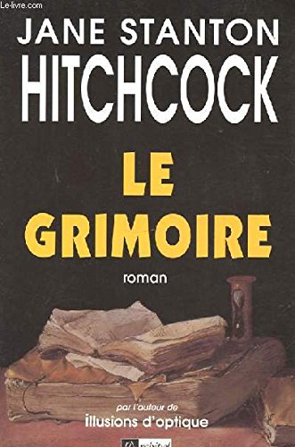 Le grimoire - Hitchcock, Jane Stanton