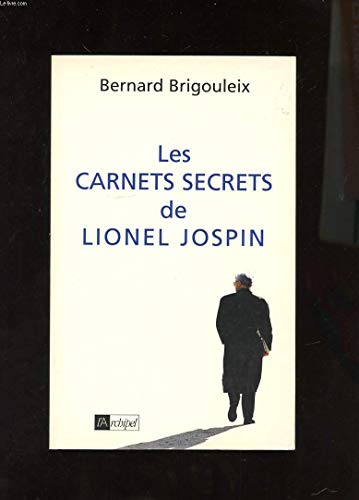 9782841871254: Les Carnets secrets de Lionel Jospin