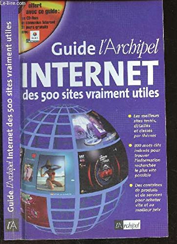 Stock image for guide l'Archipel internet des 5 sites vraiment utiles for sale by LiLi - La Libert des Livres