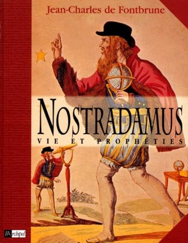 9782841872411: Nostradamus. Vie Et Propheties