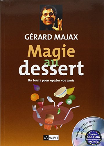 Beispielbild fr La Magie a dessert zum Verkauf von medimops