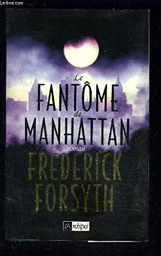 Imagen de archivo de Le Fantme de Manhattan a la venta por Mli-Mlo et les Editions LCDA