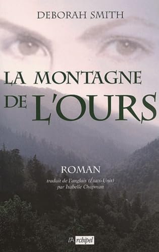 La montagne de l'ours (9782841873173) by Smith, D.