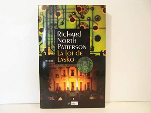 La Loi de Lasko (9782841874446) by Patterson, Richard North; LalÃ©chÃ¨re, Karine