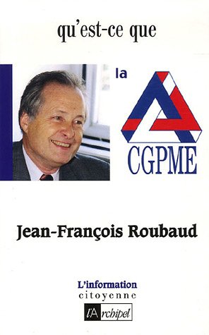 9782841874477: Qu'est-ce que la CGPME ?