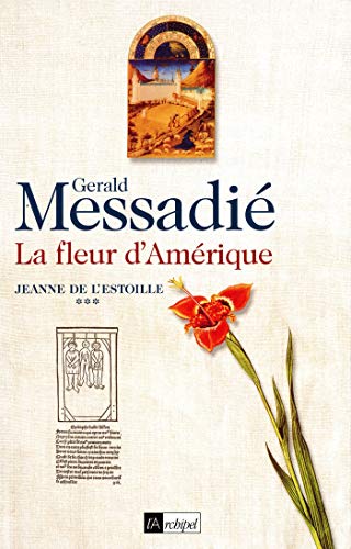 Beispielbild fr Jeanne de l'Estoille Tome 3 (French Edition) zum Verkauf von Better World Books: West