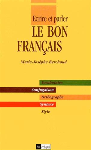 Beispielbild fr Le Bon franais zum Verkauf von Ammareal