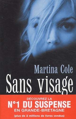 Sans visage (Suspense) (9782841875511) by Martina Cole