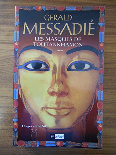 Beispielbild fr Orages sur le Nil, tome 2 : Les Masques de Toutankhamon zum Verkauf von Ammareal