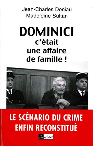 Stock image for Dominici : C'tait une affaire de famille for sale by medimops