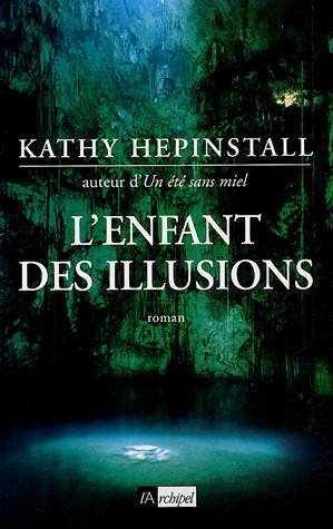 Stock image for L'enfant des illusions for sale by Better World Books