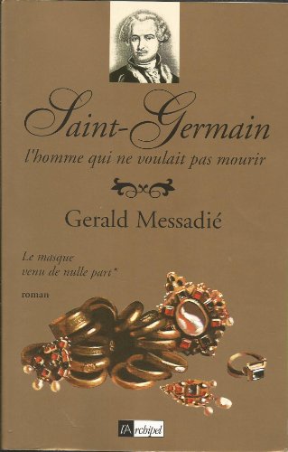 Stock image for Saint-Germain, Tome 1 (French Edition) for sale by Better World Books
