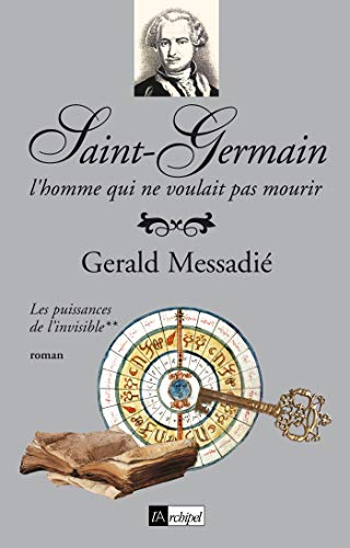 Beispielbild fr Saint-Germain, Tome 2 : Les puissances de l'invisible zum Verkauf von Ammareal